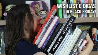 MINHA WISHLIST (E DICAS) DA BLACK FRIDAY - http://amzn.to/2yYidEC