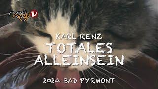TOTALES ALLEİNSEİN - KARL RENZ