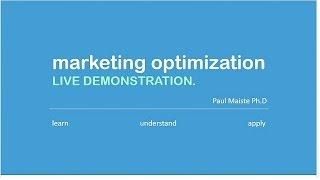 Marketing Optimization Live Demonstration