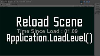 Unity How to : Reload Scene