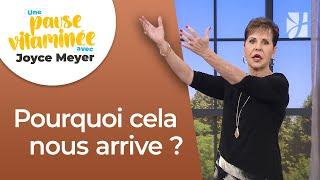 Pause vitaminée avec Joyce - Pourquoi de mauvaises choses arrivent ? - Fortifié par la foi