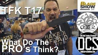 The TFK T17: What Do The PRO's Think???