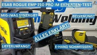 ESAB Rogue EMP 210 Pro im EXPERTEN-Test / MAG-Synergie Steuerung? / Lieferumfang u. Bedienung