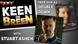 My Scene With Breen (A Neil Breen Podcast): #6 - Double Down (with Stuart "Ashens" Ashenl)