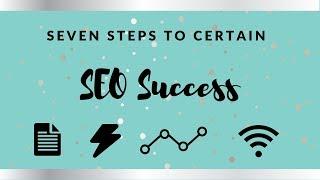 7 Steps to Certain SEO success   Elaine Mikesell, Ph D