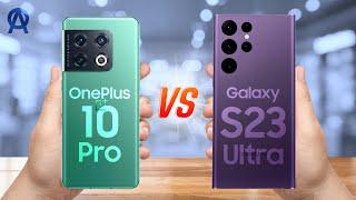 Samsung Galaxy S23 Ultra Unofficial vs OnePlus 10 Pro – AJENTEK