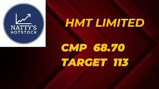 HMT Ltd: cmp 68.70: target 113.0