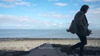 Every Step - poem by Hanan Issa art by Dan Llywelyn Hall Wales Coast Path 10th Anniversary