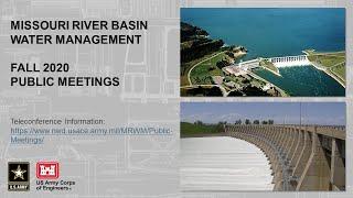 Missouri River Water Management Division, Fall 2020 Virtual Public Meetings