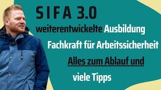 Neue Sifa Ausbildung - Fachkraft für Arbeitssicherheit 3.0