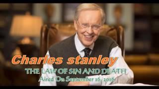 Charles stanley sermons: THE LAW OF SIN AND DEATH ,September 16, 2016| Charles stanley video