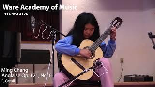 Ming Chang, guitar, Anglaise Op.121, No.6 by F. Carulli