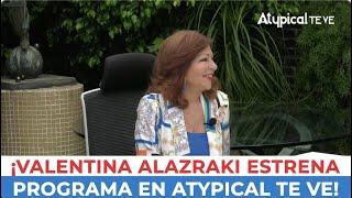 ¡ESTRENAMOS PROGRAMA  DESDE ROMA  CON VALENTINA ALAZRAKI! | ATYPICAL TE VE