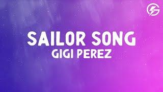 Gigi Perez - Sailor Song (Letra/Lyrics)