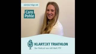 Klartext Triathlon #20- Caroline Pohle