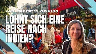 Lohnt sich eine Reise nach Indien? Unser Fazit! - INDIEN 