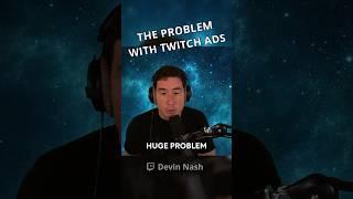 How Twitch is Driving Away 45% of Viewers