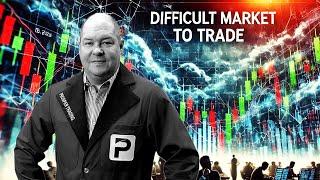 Difficult Market To Trade - Hard To Buy & Sell