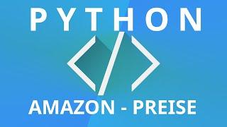 Mit Python Script Amazon Preise auslesen