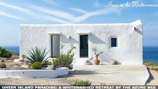 Escape to Santorini: Unveiling a Traditional Whitewashed Greek Home | Whitewashed Dreams