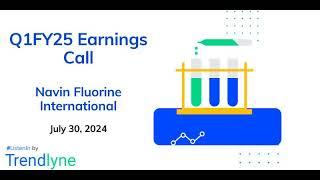 Navin Fluorine International Earnings Call for Q1FY25