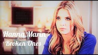 Hanna Marin || Broken