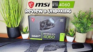 MSI RTX 4060 8GB VENTUS 2X - Unboxing And Review