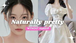 How to look pretty without MAKEUP naturally 