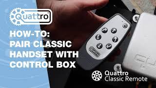 How-to: Pair Quattro Classic Handset (Quattro Motor Mover Troubleshooting)