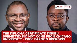 The Diploma Certificate Tinubu Submitted Did Not Come From Chicago  University - Prof Farooq Kperogi