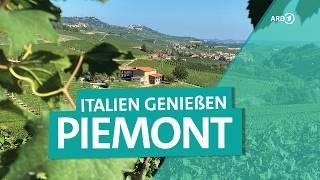 Genussreise durch das Piemont in Italien - Turin, Lago Maggiore, Alba und Alpen | ARD Reisen