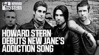 Howard Stern Debuts New Jane’s Addiction Song