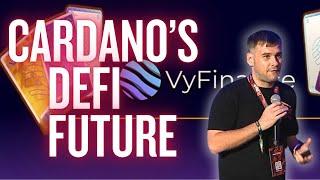 The Future of Defi on Cardano with VyFi