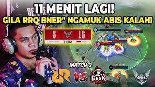 11 MENIT LAGI! RRQ NGAMUK HABIS KALAH KEMARIN! RRQ VS GEEKFAM MATCH 2 MPL S14