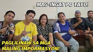 PAGLILINAW SA MGA MALING IMPORMASYON!