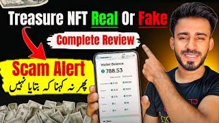 Treasure NFT Real Or Fake ? | Treasure NFT Earning App Complete Review