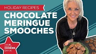 Holiday Cooking & Baking: Chocolate Meringue Smooches Recipe | 1st Day of Christmas Cookies