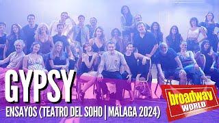 GYPSY - Ensayos (Teatro del Soho | Málaga 2024)