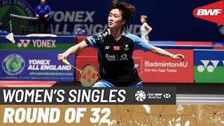 YONEX All England Open 2024 | Thuy Linh Nguyen (VIE) vs. Chen Yu Fei (CHN) [2] | R32