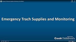 Emergency Trach Supplies and Safe Monitoring | Cook Children's