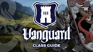 Vanguard Class Guide | Dungeons & Dragons 5e