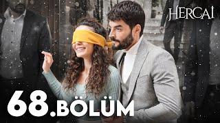 Hercai Episode 68