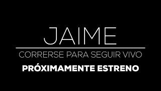 Jaime Barreales, correrse para seguir vivo | Trailer docuserie