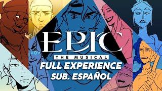 Epic: The Musical – La Experiencia Completa (Sub. Español)