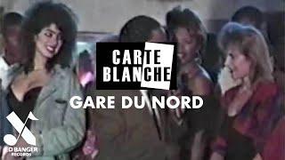 Carte Blanche - Gare Du Nord (Official Video)