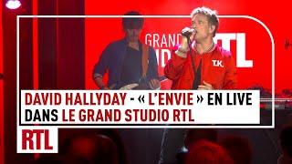 David Hallyday - L'envie (Live) - Le Grand Studio RTL