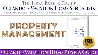 The Property Management Company. Orlando Vacation Home Buyers Guide. Jerry Barker