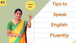 TIPS TO SPEAK ENGLISH FLUENTLY |Learn Spoken English Through kakkan #spokenenglish