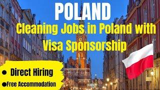 Cleaning |Housekeeping Jobs in Poland with Visa Sponsorship| Direct Hiring