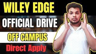 Wiley Edge , IBM Biggest Hiring | OFF Campus Drive | 2025 , 2024 , 2023 Batch Hiring | Fresher